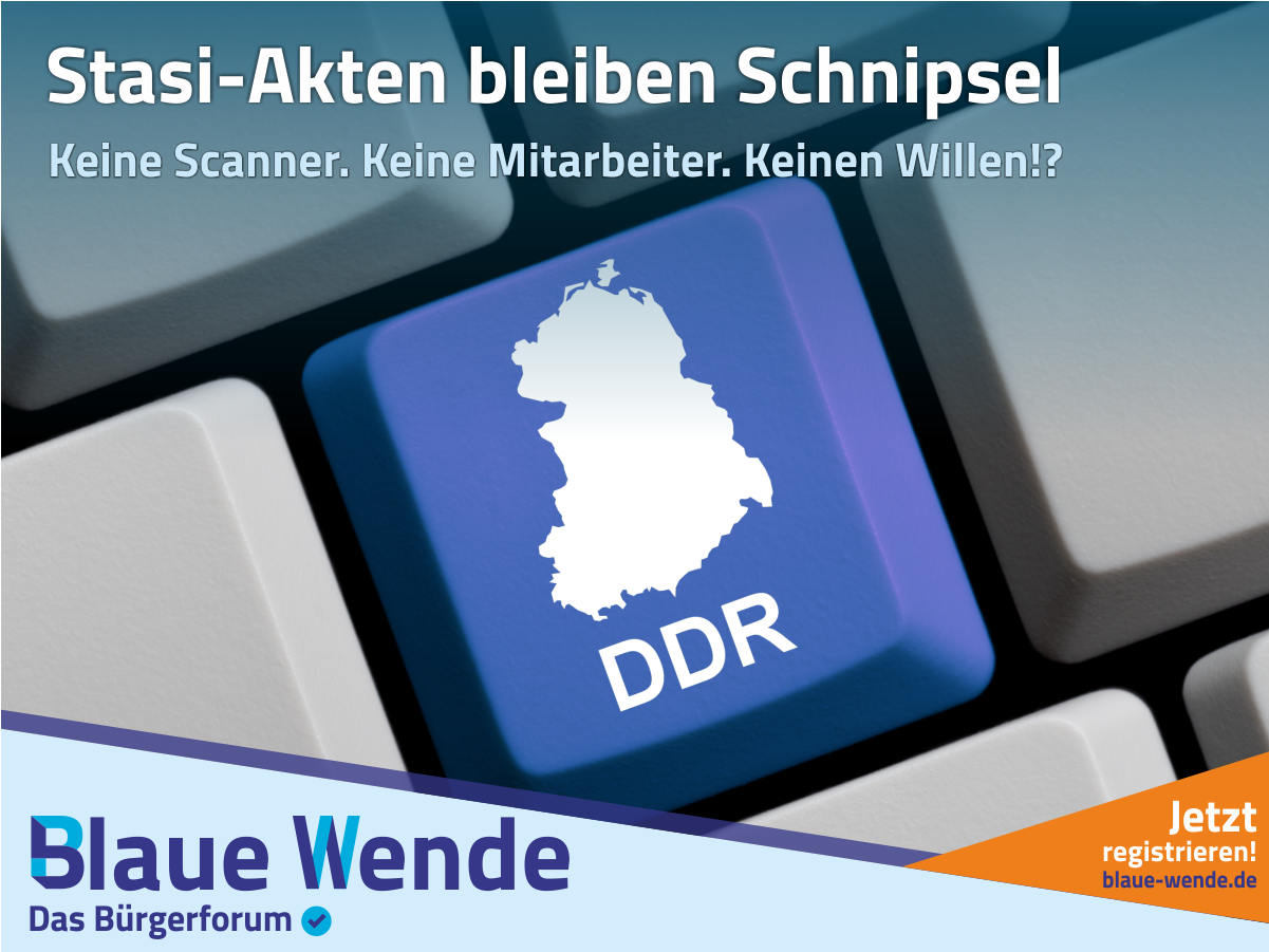 Rekonstruktionsstopp von Stasi-Unterlagen nicht hinnehmbar