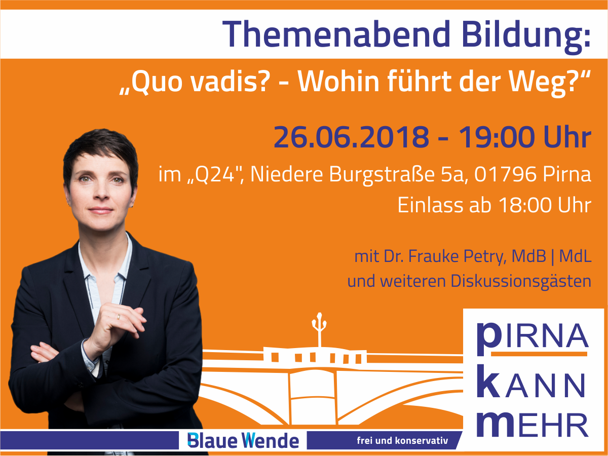 Frauke Petry bei „Pirna kann mehr“-Veranstaltung „Bildung: Quo vadis – Wohin führt der Weg?“