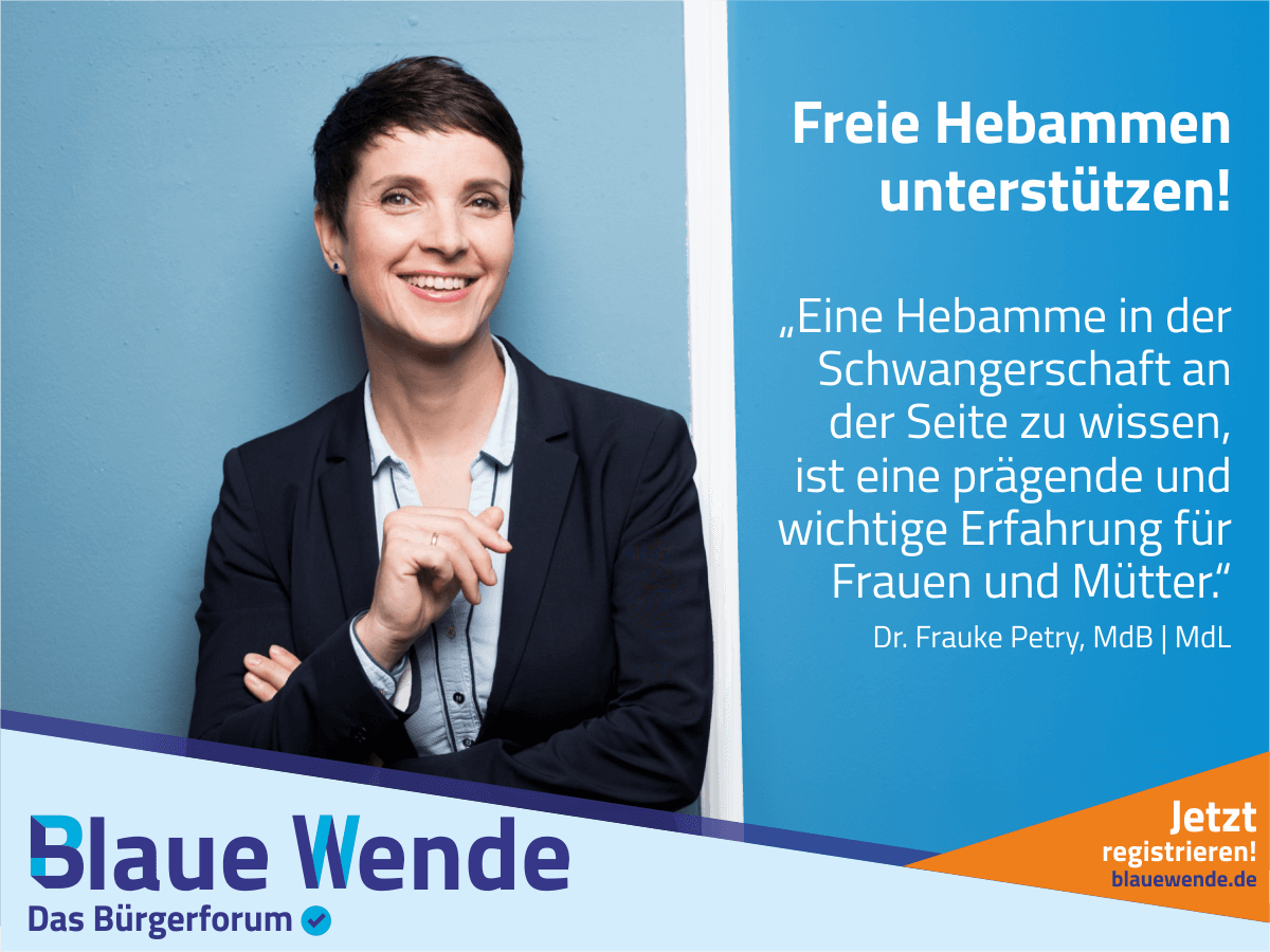 Frauen brauchen Hebammen – Helfen wir ihnen, helfen wir uns selbst.