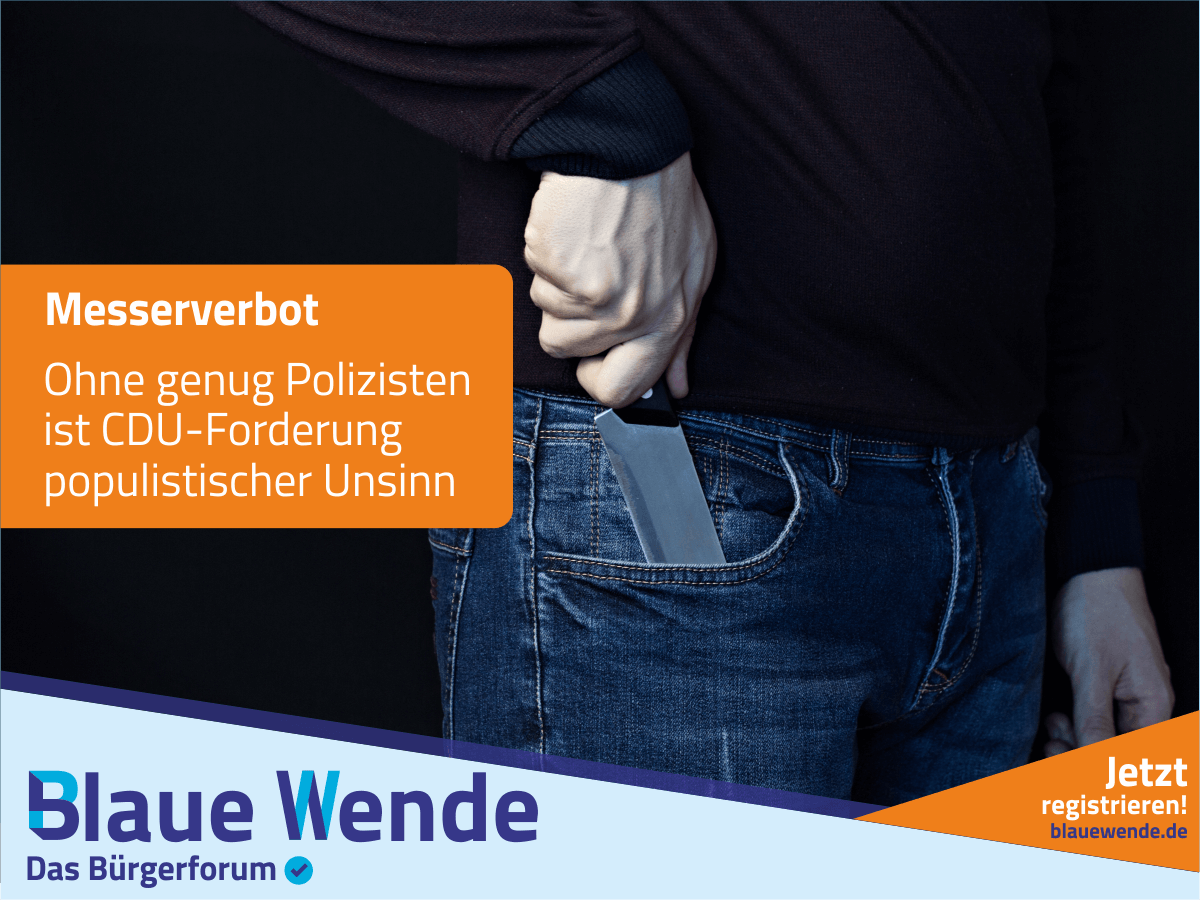 Messerverbot – CDU-Forderung ist populistischer Unsinn