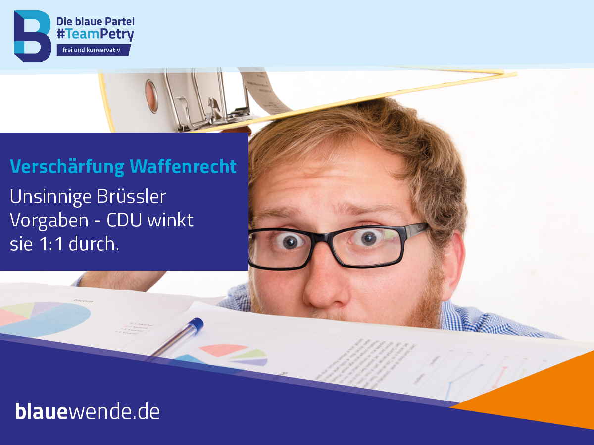 +++ Verschärfung des Waffenrechts – symptomatisch für deutsche Politik +++