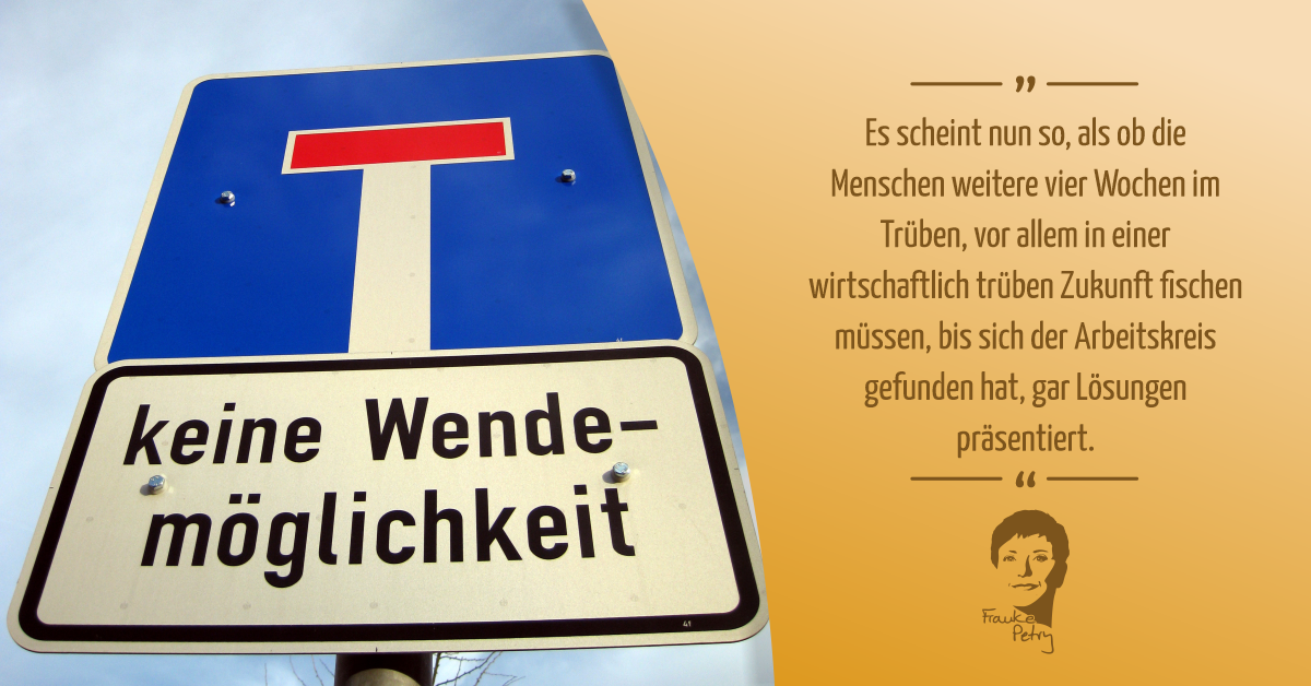 +++ Wenn Du nicht mehr weiter weißt, bilde einen Arbeitskreis +++